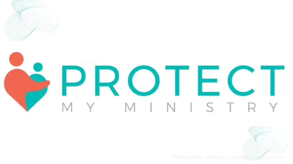 Protect My Ministry background checks